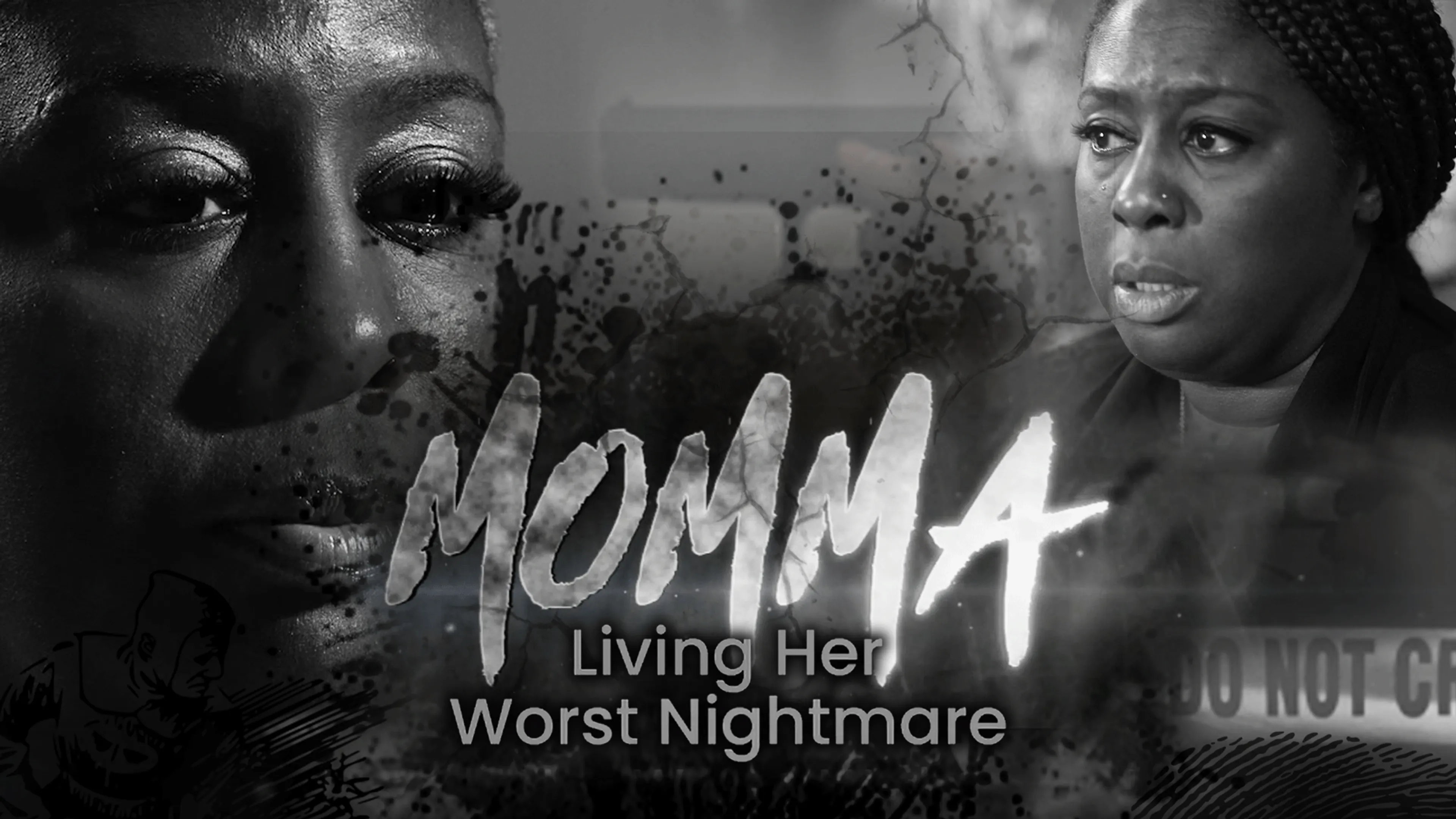 Momma: Living Her Worst Nightmare poster